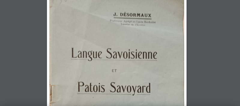 Langue Savoisienne et Patois Savoyard